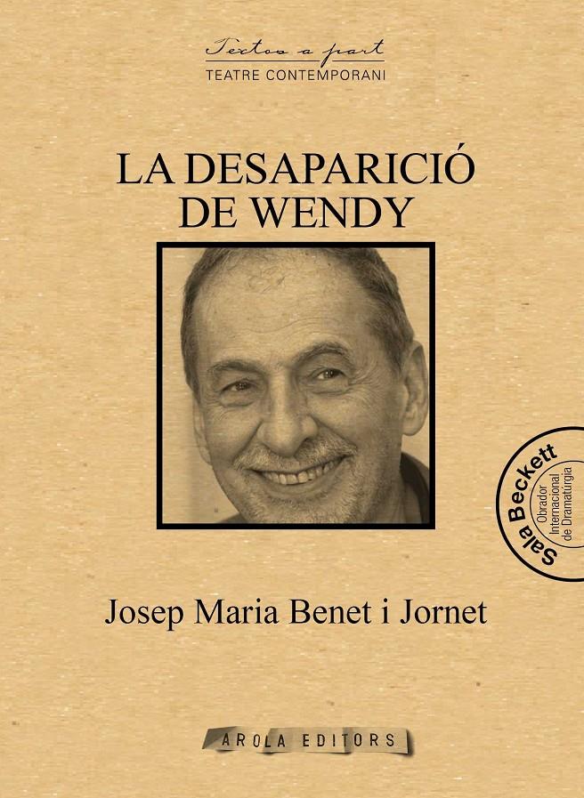 DESAPARICIÓ DE WENDY, LA | 9788494545566 | BENET I JORNET, JOSEP M.