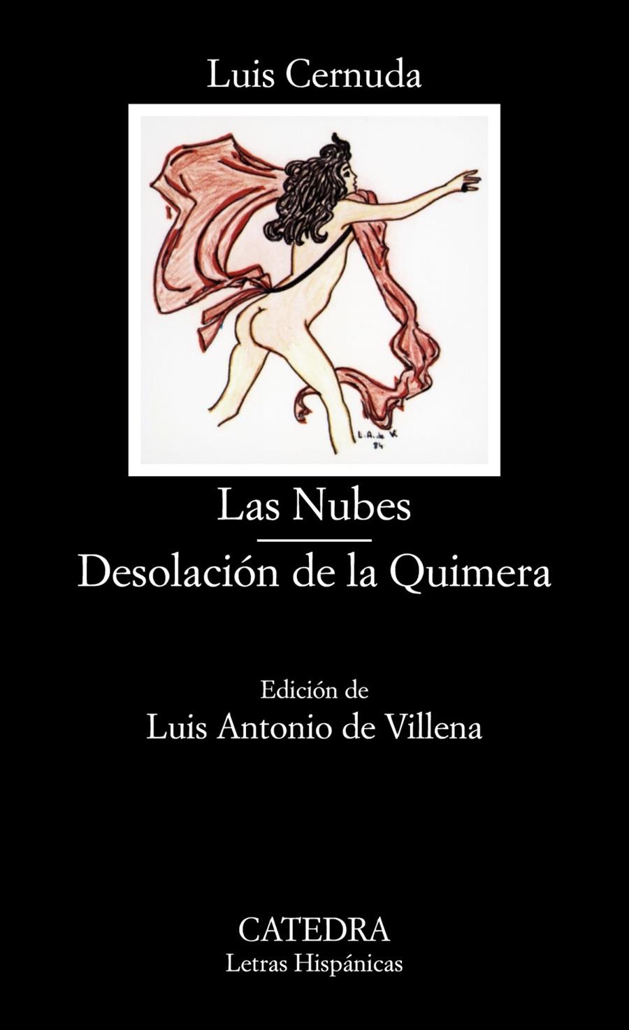 NUBES, LAS / DESOLACIÓN DE LA QUIMERA | 9788437604800 | CERNUDA, LUIS