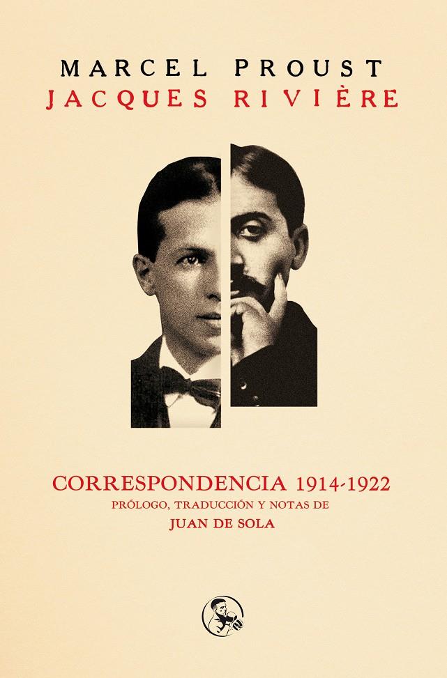CORRESPONDENCIA 1914-1922 ( PROUST/ RIVIÈRE) | 9788495291547 | PROUST, MARCEL / RIVIÈRE, JACQUES