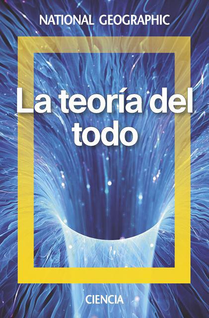 LA TEORÍA DEL TODO | 9788482987040 | QUIRANTES SIERRA, ARTURO GABRIEL