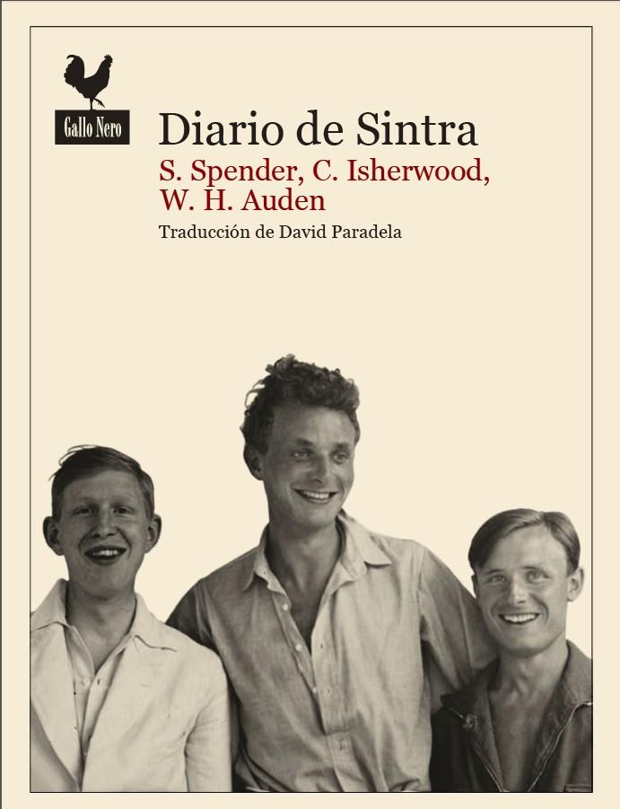 DIARIO DE SINTRA | 9788416529421 | SPENDER, STEPHEN / CRISTOPHER ISHERWOOD / AUDEN, W. C.