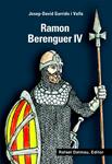 RAMON BERENGUER IV | 9788423207909 | GARRIDO I VALLS, JOSEP-DAVID