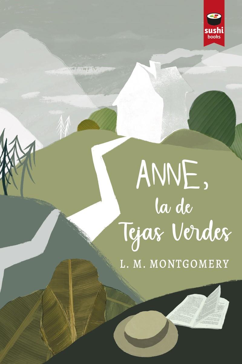 ANNE, LA DE TEJAS VERDES | 9788416884353 | MONTGOMERY, LUCY MAUD