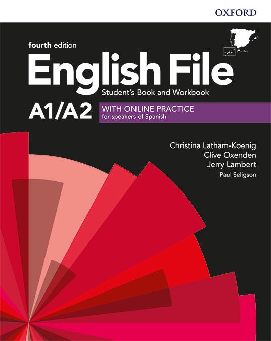 ENGLISH FILE 4TH EDITION A1/A2. STUDENT'S BOOK AND WORKBOOK WITH KEY PACK | 9780194058001 | LATHAM-KOENIG, CHRISTINA / OXENDEN, CLIVE / LAMBERT, JERRY / SELIGSON, PAUL