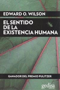 SENTIDO DE LA EXISTENCIA HUMANA, EL | 9788497849722 | WILSON, EDWARD O.