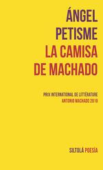 LA CAMISA DE MACHADO | 9788417352523 | PETISME, ÁNGEL