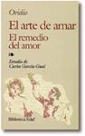 EL ARTE DE AMAR. EL REMEDIO DEL AMOR | 9788471664945 | OVIDIO