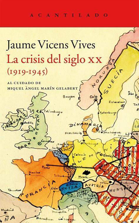 CRISIS DEL SIGLO XXI (1919-1945), LA | 9788415689546 | VICENS VIVES, JAUME