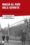 MACIÀ AL PAÍS DELS SOVIETS | 9788415835684 | UCELAY-DA CAL, ENRIC / ESCULIES SERRAT, JOAN