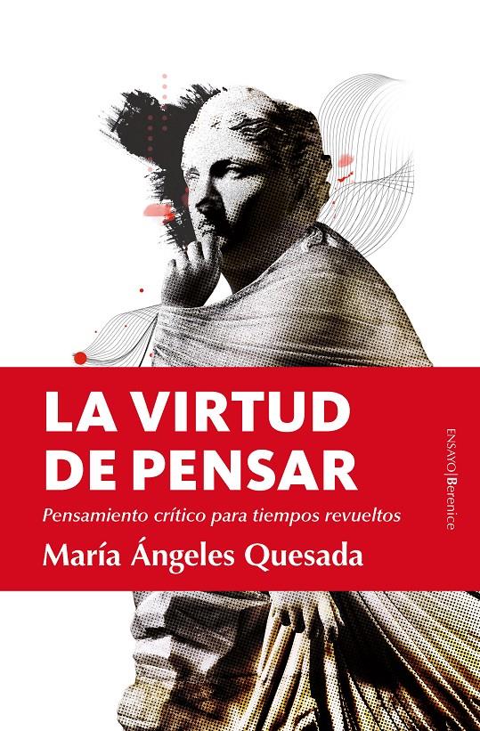 LA VIRTUD DE PENSAR | 9788418952203 | MARÍA ÁNGELES QUESADA