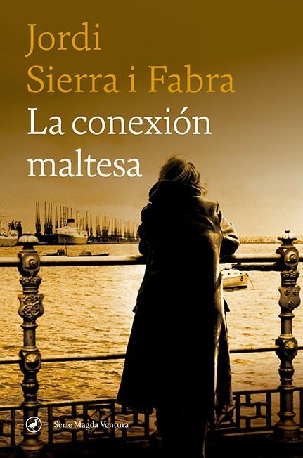 LA CONEXIÓN MALTESA | 9788418800153 | SIERRA I FABRA, JORDI