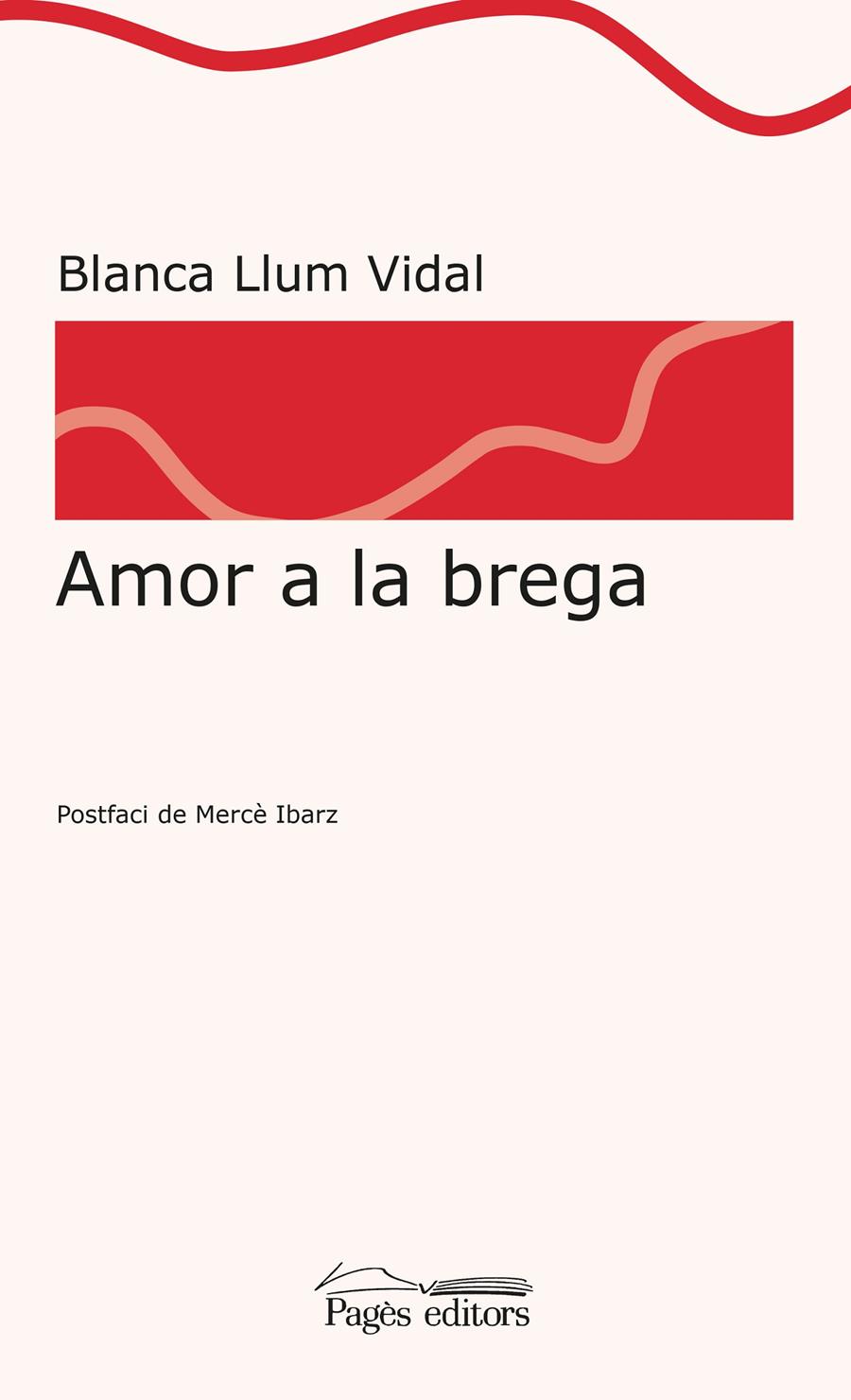 AMOR A LA BREGA | 9788413030142 | VIDAL, BLANCA LLUM