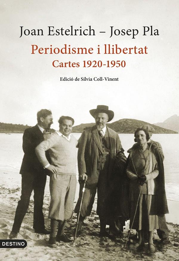 PERIODISME I LLIBERTAT: CARTES 1920-1950 | 9788497103428 | PLA, JOSEP / ESTELRICH, JOAN