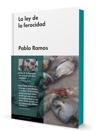 LEY DE LA FEROCIDAD, LA | 9788415996620 | RAMOS, PABLO