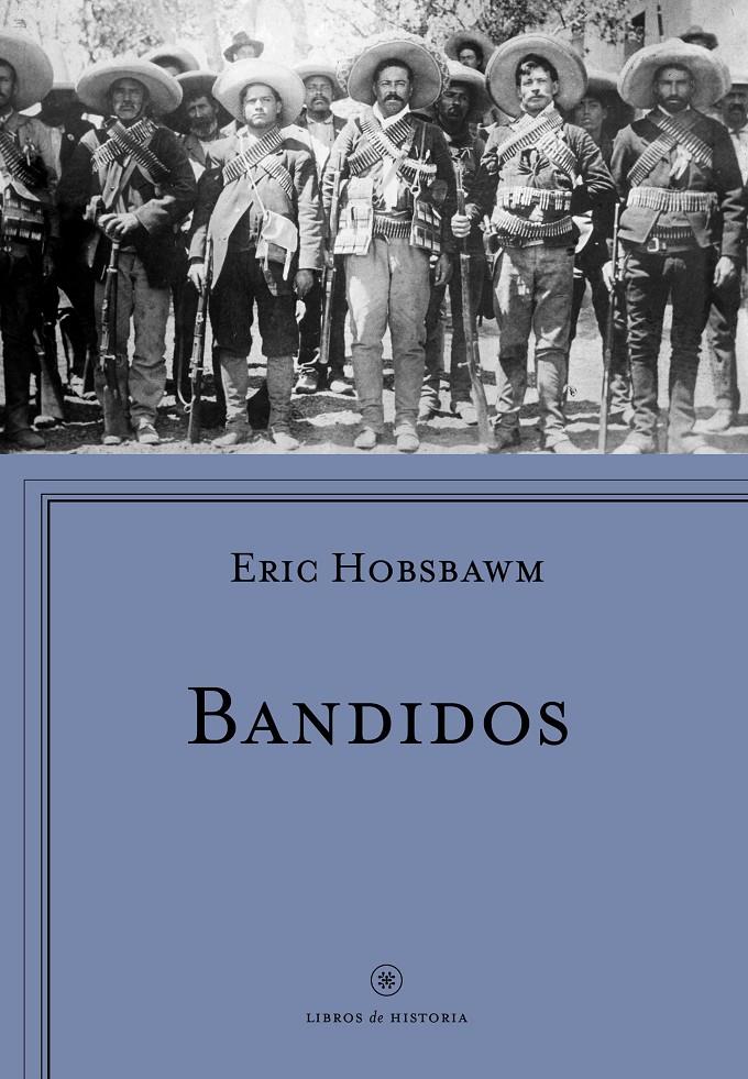 BANDIDOS | 9788498929430 | HOBSBAWM, ERIC J.