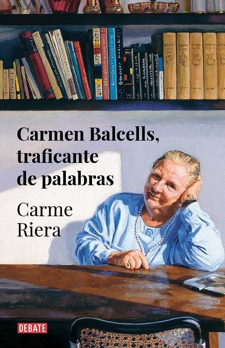 CARMEN BALCELLS, TRAFICANTE DE PALABRAS | 9788418056666 | RIERA, CARME