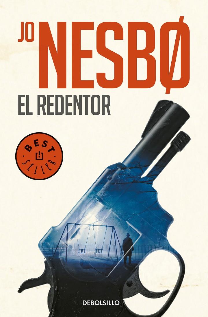 EL REDENTOR (HARRY HOLE 6) | 9788466343886 | NESBO, JO