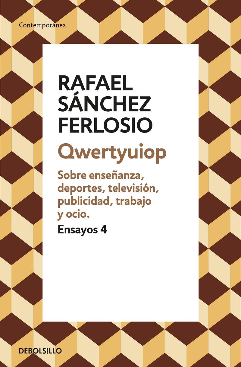 QWERTYUIOP (ENSAYOS 4) | 9788466342414 | SÁNCHEZ FERLOSIO, RAFAEL