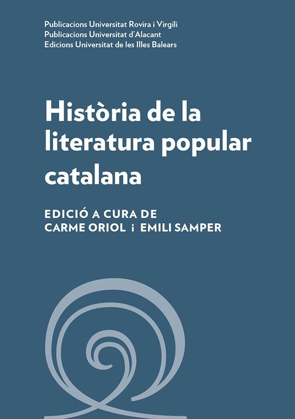 HISTÒRIA DE LA LITERATURA POPULAR CATALANA | 9788484246688 | AAVV