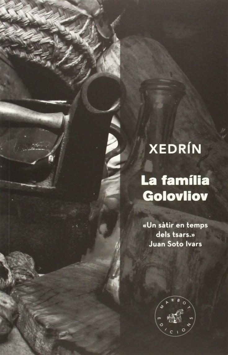 FAMILIA GOLOVLIOV, LA | 9788492728459 | XEDRÍN