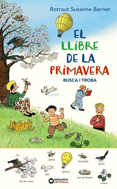EL LLIBRE DE LA PRIMAVERA. BUSCA I TROBA | 9788448947699 | BERNER, ROTRAUT SUSANNE