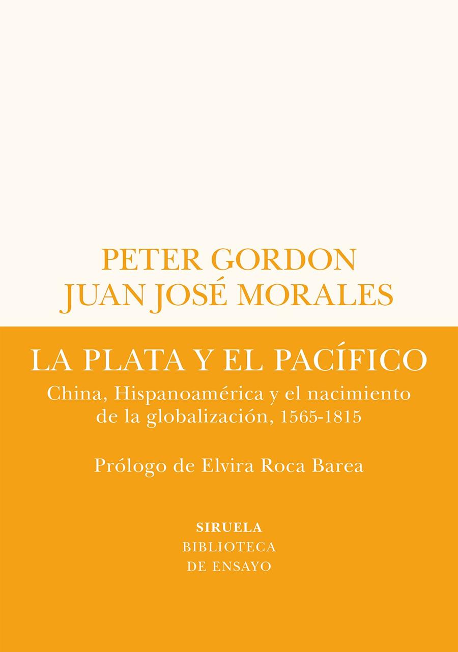 LA PLATA Y EL PACÍFICO | 9788419207432 | GORDON, PETER / MORALES, JUAN JOSÉ