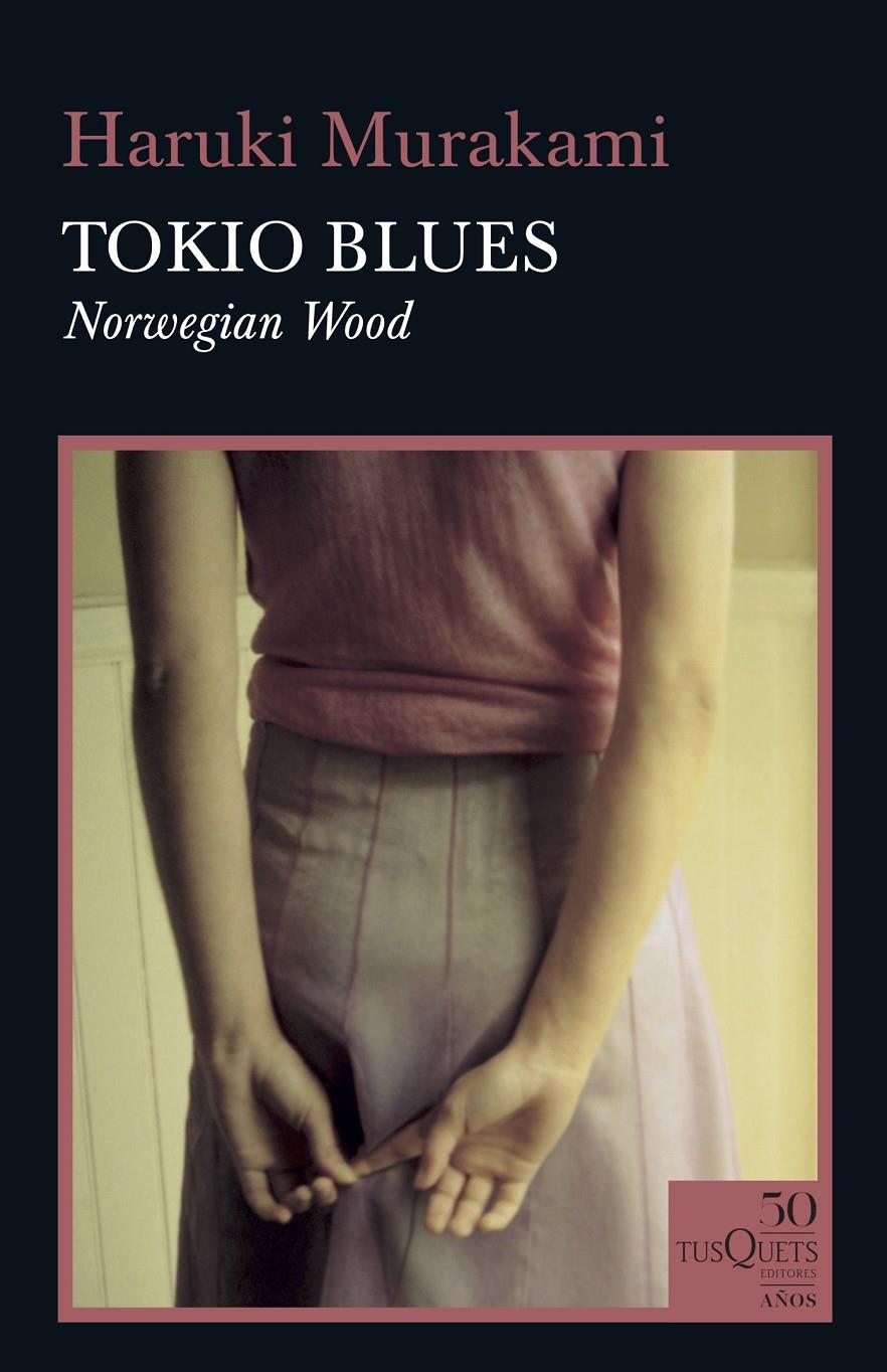 TOKIO BLUES | 9788490667071 | MURAKAMI, HARUKI