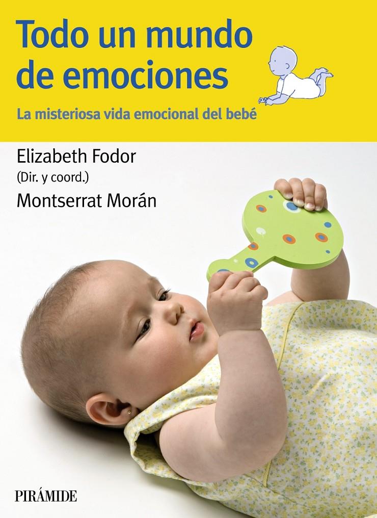 TODO UN MUNDO DE EMOCIONES | 9788436825244 | FODOR, ELIZABETH/MORÁN, MONTSERRAT