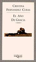 EL AÑO DE GRACIA | 9788472237506 | FERNANDEZ CUBAS, CRISTINA