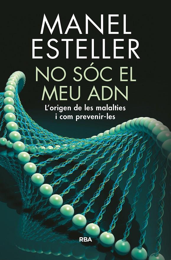 NO SOC EL MEU ADN | 9788482648217 | ESTELLER BADOSA, MANEL