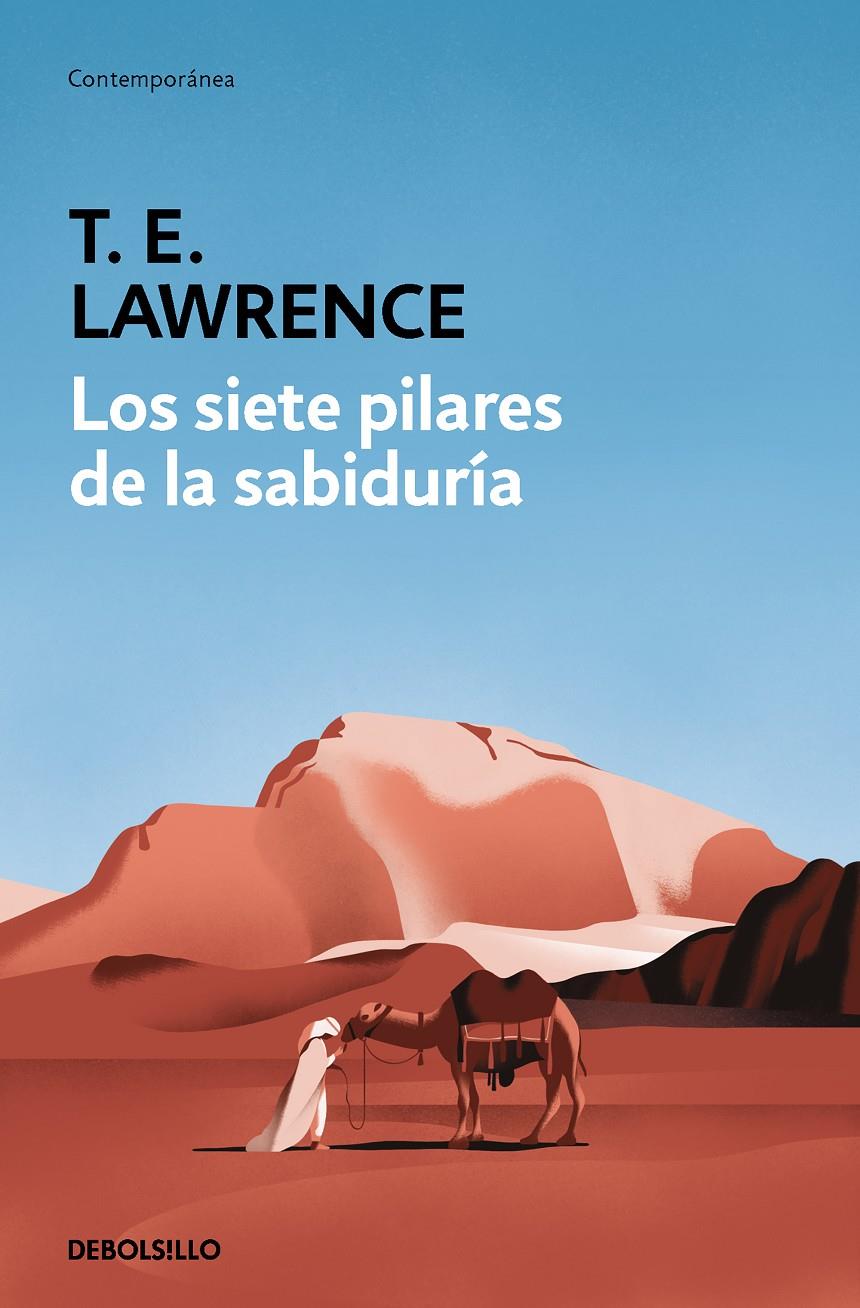 LOS SIETE PILARES DE LA SABIDURÍA | 9788466362382 | LAWRENCE (LAWRENCE DE ARABIA), T.E.