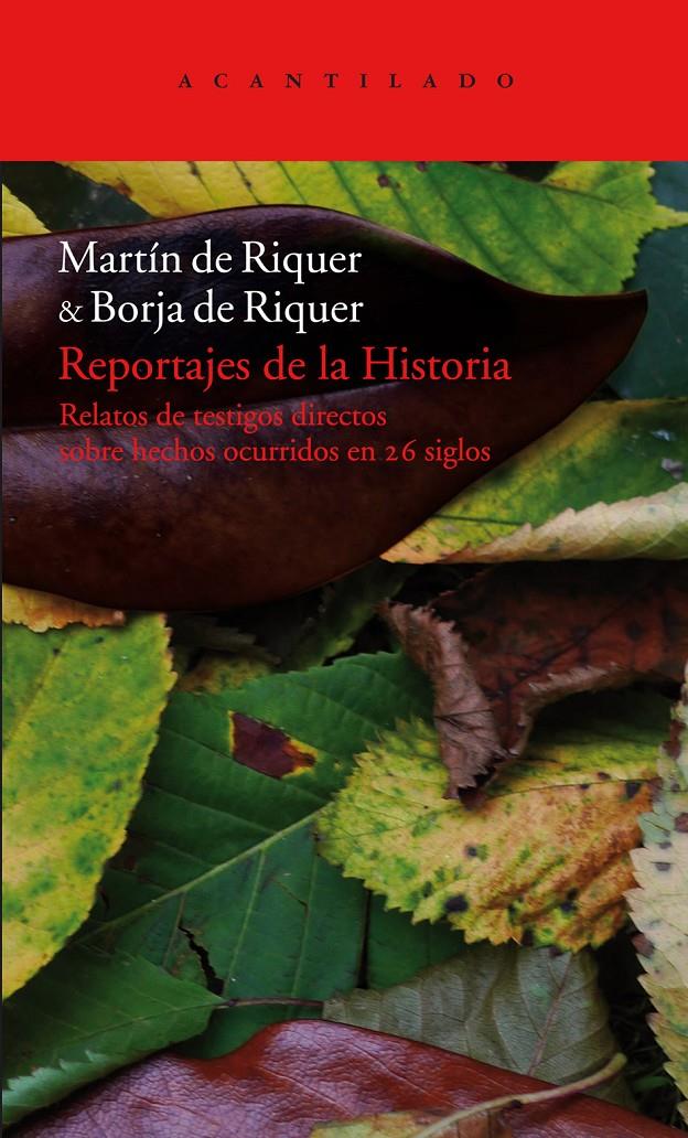 REPORTAJES DE LA HISTORIA (2 VOLS.) | 9788492649747 | RIQUER, MARTI DE/RIQUER, BORJA DE