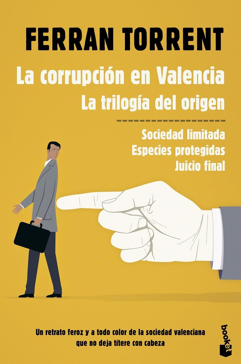 LA CORRUPCIÓN EN VALENCIA. LA TRILOGÍA DEL ORIGEN | 9788423354528 | TORRENT, FERRAN