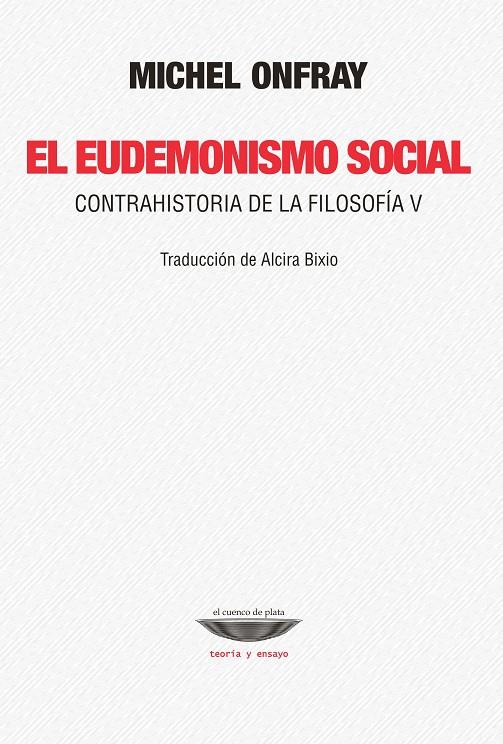 EUDEMONISMO SOCIAL | 9789873743764 | ONFRAY, MICHAEL