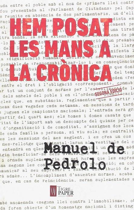 HEM POSAT LES MANS A LA CRÒNICA | 9788416855155 | PEDROLO, MANUEL DE