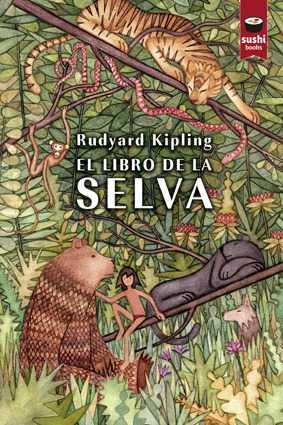 EL LIBRO DE LA SELVA | 9788415920908 | KIPLING, RUDYARD 