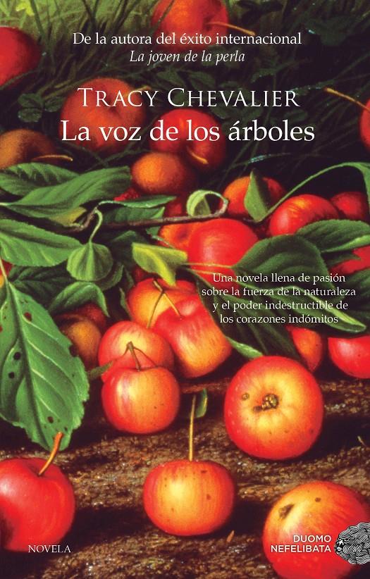LA VOZ DE LOS ÁRBOLES | 9788416634392 | CHEVALIER, TRACY