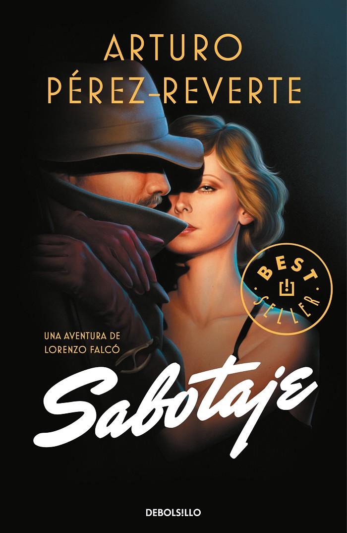 SABOTAJE (SERIE FALCÓ) | 9788466348386 | PÉREZ-REVERTE, ARTURO