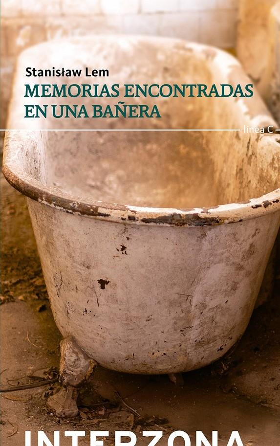 MEMORIAS ENCONTRADAS EN UNA BAÑERA | 9789873874093 | LEM, STANISLAW