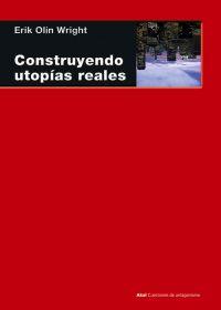 CONSTRUYENDO UTOPÍAS REALES | 9788446040309 | WRIGHT, ERIK OLIN