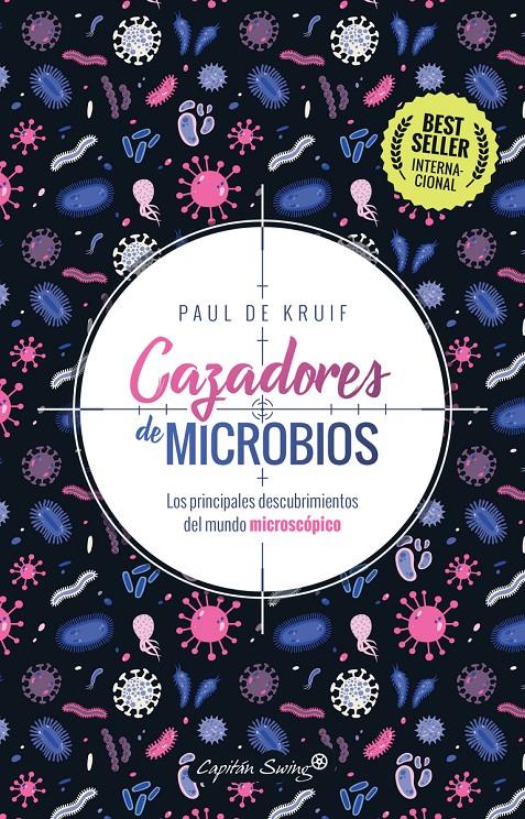 CAZADORES DE MICROBIOS | 9788412281729 | KRUIF, PAUL DE