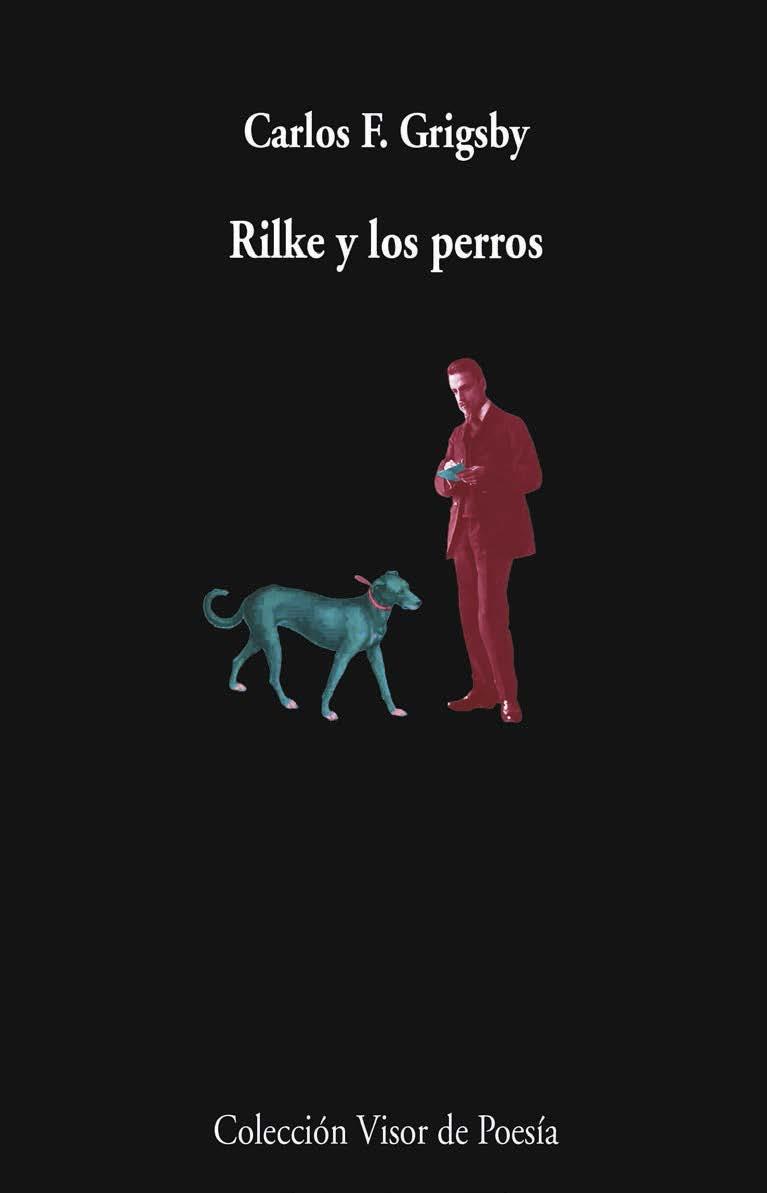 RILKE Y LOS PERROS | 9788498954647 | GRIGSBY, CARLOS F.
