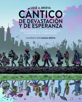 CANTICO DE DEVASTACION Y DE ESPERANZA | 9788412341195 | BRIEVA, MIGUEL / BRIEVA, JOSE A.