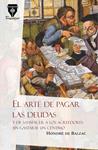 ARTE DE PAGAR LAS DEUDAS, EL | 9788490920015 | BALZAC, HONORÉ DE