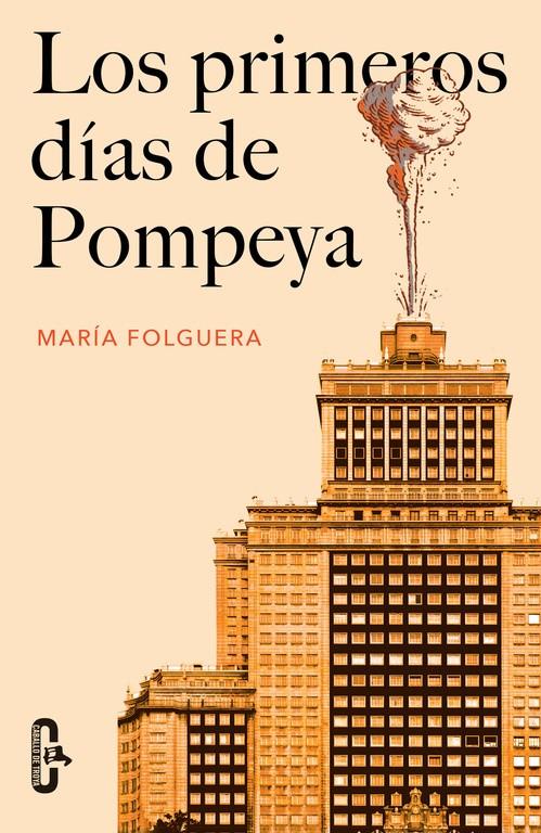 PRIMEROS DÍAS DE POMPEYA (CABALLO DE TROYA 2016, 2), LOS | 9788415451679 | FOLGUERA, MARIA