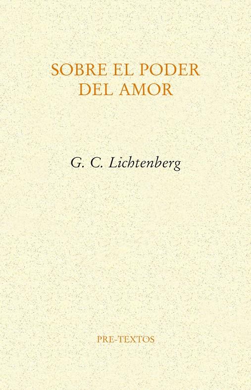 SOBRE EL PODER DEL AMOR | 9788418178719 | LICHTENBERG, GEORGE CHRISTOPH