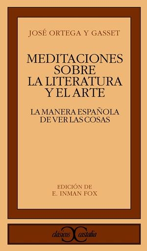 MEDITACIONES SOBRE LA LITERATURA Y EL ARTE | 9788470395161 | ORTEGA Y GASSET, JOSÉ