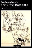 AÑOS INGLESES, LOS | 9788483101841 | GSTREIN, NORBERT