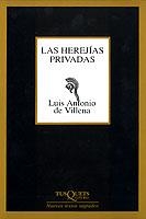 HEREJÍAS PRIVADAS, LAS | 9788483107812 | VILLENA, LUIS ANTONIO DE
