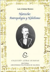 NIETZSCHE: ANTROPOLOGÍA Y HIHILISMO | 9788497050401 | JIMÉNEZ MORENO, LUIS